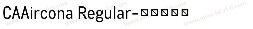 CAAircona Regular字体转换